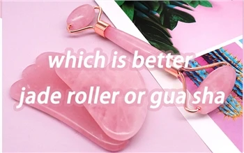 Che è meglio Jade Roller o Gua Sha